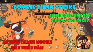 Zombie Virus Strike - Hướng Dẫn Tải và Cách Chơi Cơ Bản Trò Chơi Phong Cách Pixel Mới Nhất.