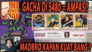 🔥🔥SABAR PUASA! GACHA PALING AMAPS DI SERVER 480 [KAPAN MADBRO KUAT ? ] - ONE PUNCH MAN:The Strongest