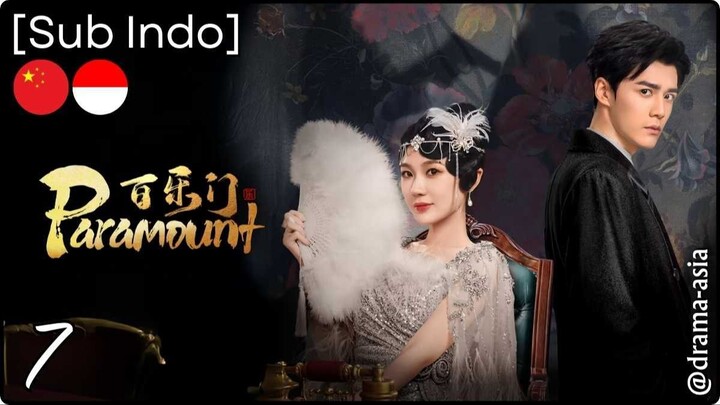 [Sub Indo] Paramount – Eps. 07 (2025)