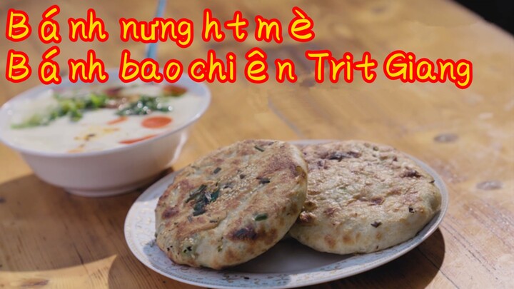 Bánh nướng hạt mè+ Bánh bao chiên Triết Giang