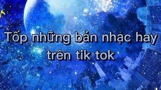 tốp những bài hát hay nhất