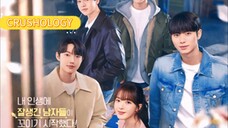 Crushology Ep6 {Sub indo}