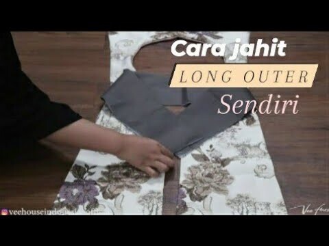 Tutorial Cara Bikin Long Outer