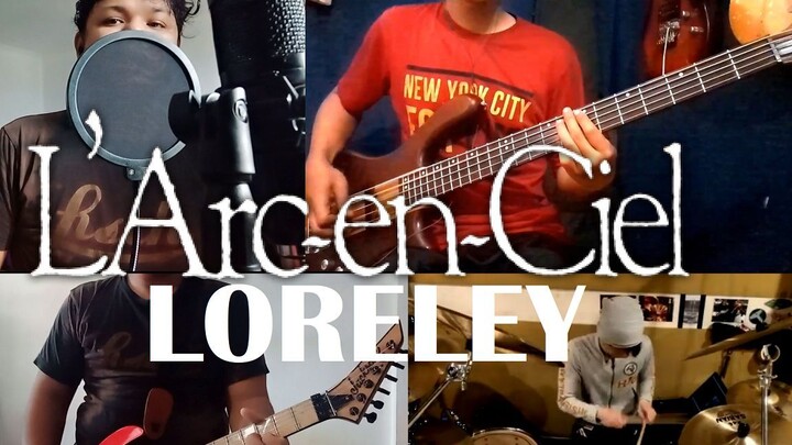 L'Arc~en~Ciel - Loreley | Full Band Cover
