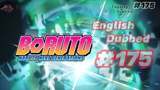 Boruto Episode 175 Tagalog Sub (Blue Hole)