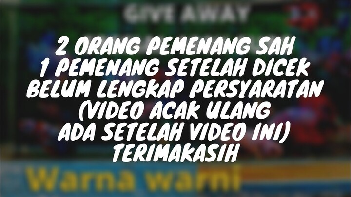 Alhamdulillah, pengumuman Give Away 30 Januari 2021 Selesai,selamat buat pemenang,1 pemenang ditukar