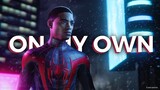 SPIDER-MAN: Miles Morales & Peter Parker 「 GMV 」 On My Own