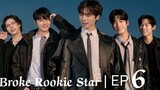 🇰🇷 BROKE ROOKIE STAR EP 6 (2022)