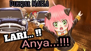 Anya dikejar MAFIA ELIT langsung NGACIR...!!