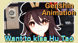 Want to kiss Hu Tao [Genshin Impact Animation]