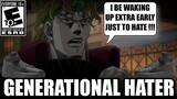 DIO: THE GENERATIONAL HATER