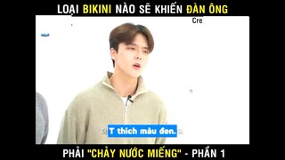 Loại bikini nào sẽ khiến đàn ông phải chảy nước miếng #giaitri