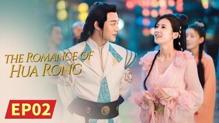 The Romance of HUA RONG | EP2 | MangoTV Indonesia