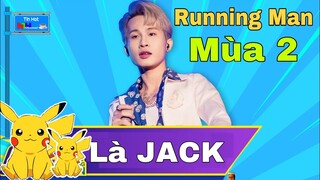HOT: JACK Chính Thức Được Công Bố Là Thành Viên RUNNING MAN | NTH Channel Gửi Lời tới Fan JACK