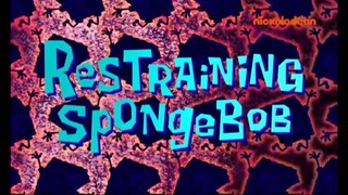 Spangebob Squarepants - Restraining Spongebob |Malay Dub|