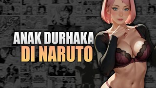 ANAK DURHAKA DI NARUTO