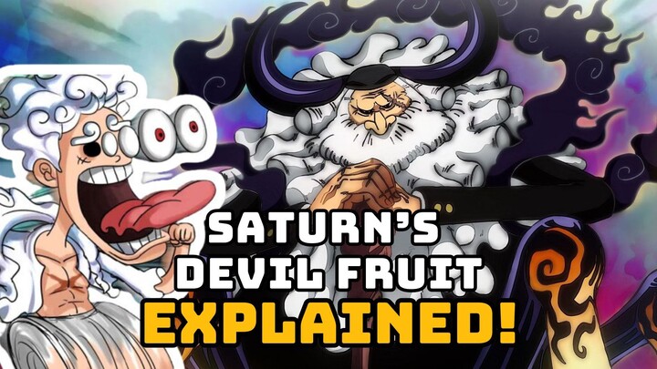One Piece: Saturn's Devil Fruit Form EXPLAINED!