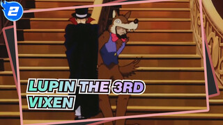 Lupin the 3rd|[Vixen]Obyek sekitar selain mereka sendiri penuh vixen bagaimana x_2
