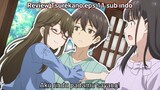 Cinta pertama Irido bukan Yume? Mamahaha no tsurego ga motokano datta episode 11 sub indo Review