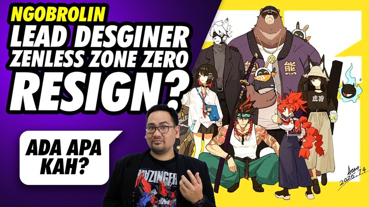 Lead Designer ZZZ Resign?