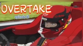 OVERTAKE _ episode 10