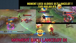 MOMENT LUCU, ALDOUS NGEJAR NGEJAR LANCELOT !! TAPI MALAH K'O