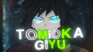 TOMIOKA GIYU - AMV EDITS