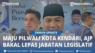 Maju Pilwali Kota Kendari 2024, Aksan Jaya Putra Siap Lahir Batin Lepaskan Jabatan Legislatif