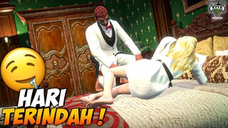 PERNIKAHAN ! HARI TERINDAH ! GTA V ROLEPLAY