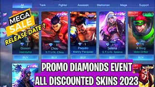 ALL DISCOUNTED SKINS PROMO DIAMONDS EVENT 2023 || DISCOUNTED SKINS RELEASE DATE 2023 MOBILE LEGENDS