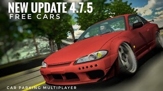 NEW UPDATE 4.7.5 CARS FOR FREE | Car Parking Multiplayer