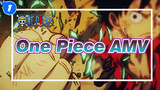 [One Piece AMV] Although Own Nothing, You Are Not Alone!_1