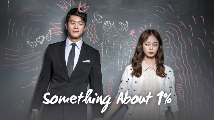 Something About 1% (2016) - Episode 16 | Hindi/Urdu | K-Drama | Korean Drama In Hindi Dubbed |