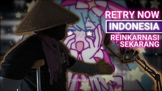 Retry Now (Indonesia Cover)【KibunDown】