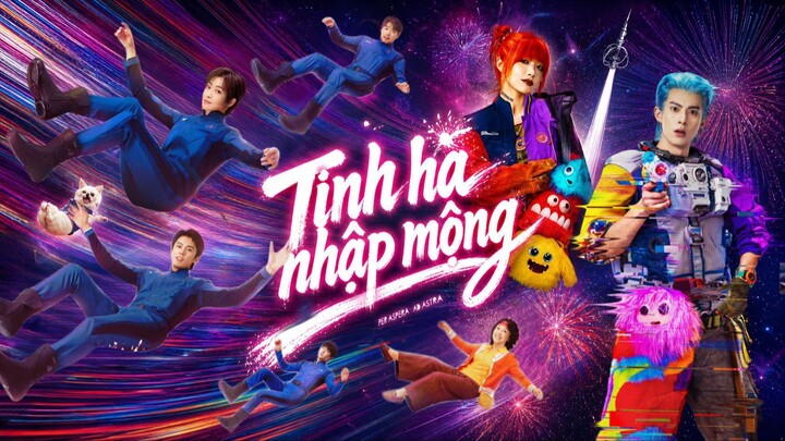 [VIETSUB FULL] MOVIE TINH HÀ NHẬP MỘNG – VƯƠNG HẠC ĐỆ, TỐNG THIẾN