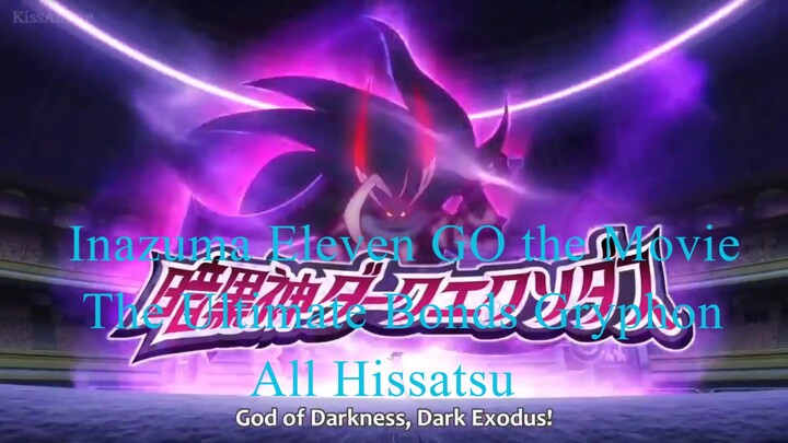 Inazuma Eleven GO the Movie - The Ultimate Bonds Gryphon - All Hissatsu