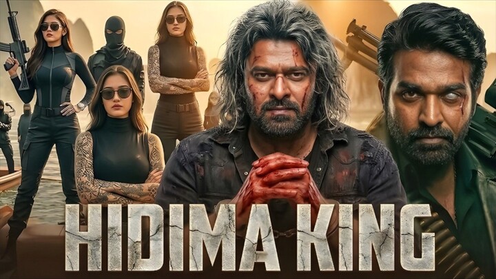 HIDIMA KING | Prabhas & Nandita Swetha New Movie | Vijay Sethupathi Latest South Action Movie 2026