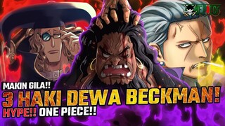 ONE PIECE MENGGILA?! BEN BECKMAN AKHIRNYA LEPAS KENDALI?! 3 JENIS HAKI TINGKAT DEWANYA AKTIF?!
