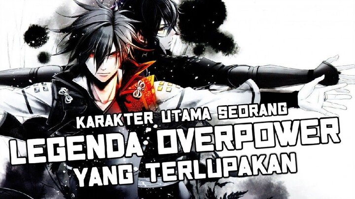 10 Anime Dimana MC Nya Seorang LEGENDA Namun Tidak Ada Yang Mengenalinya