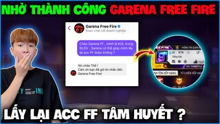 NTN nhờ thành công “ Garena Free Fire ” lấy lại acc FF tâm huyết , comback game ???