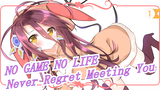 [NO GAME NO LIFE Zero] I Will Never Regret Meeting You_A1