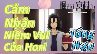 [Horimiya] Tổng Hợp | Cảm Nhận Niềm Vui Của Hori