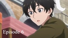 The New Gate - Episode 6