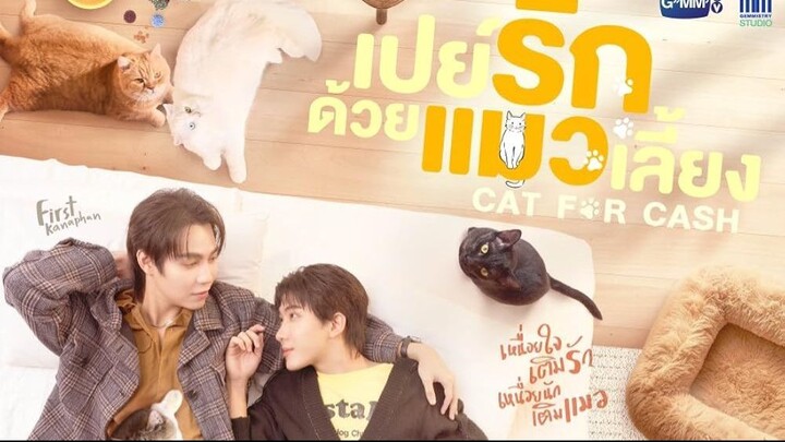 Cat for Cash Ep 10 (ENG SUB)