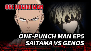 One-Punch Man EP 5 - Saitama vs. Genos Epic AMV (BGM: Archangel)