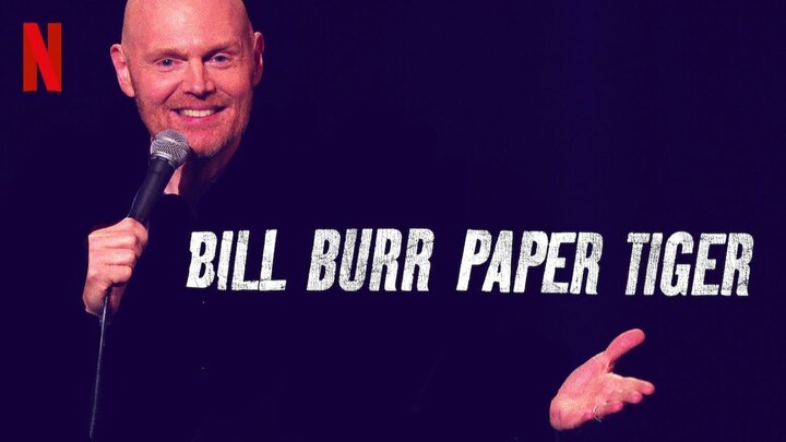 Bill Burr: Paper Tiger (2019) Sub Indo