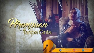 Perempuan Tanpa Cinta