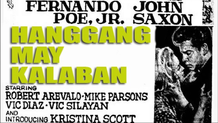 Hanggang May Kalaban 1965 (International Released) Action Movie Philippines