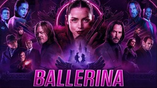 Watch From the World of John Wick: Ballerina Full Movie HD 2025 | OnoFlix |