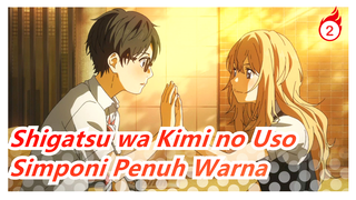 [Shigatsu wa Kimi no Uso / Pembaruan 4K] OP2 Simponi Penuh Warna (Versi Lengkap)_A2